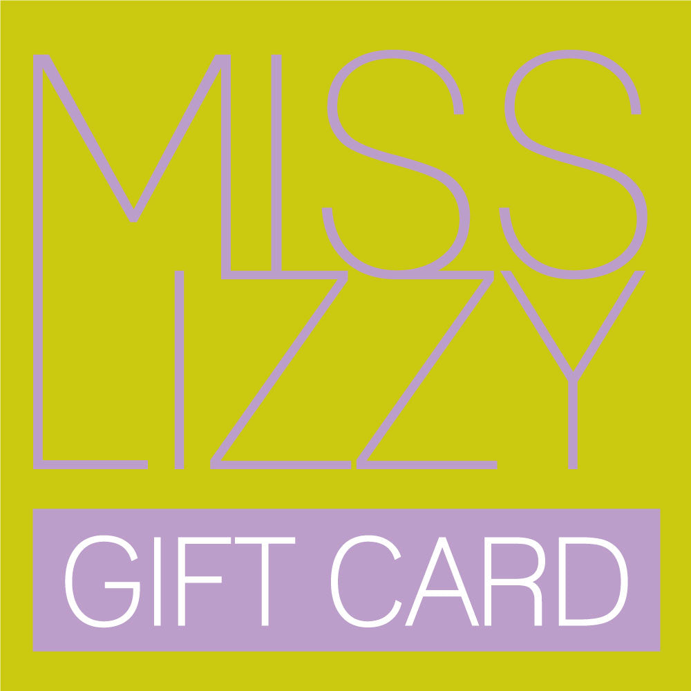 Miss Lizzy Gift Card
